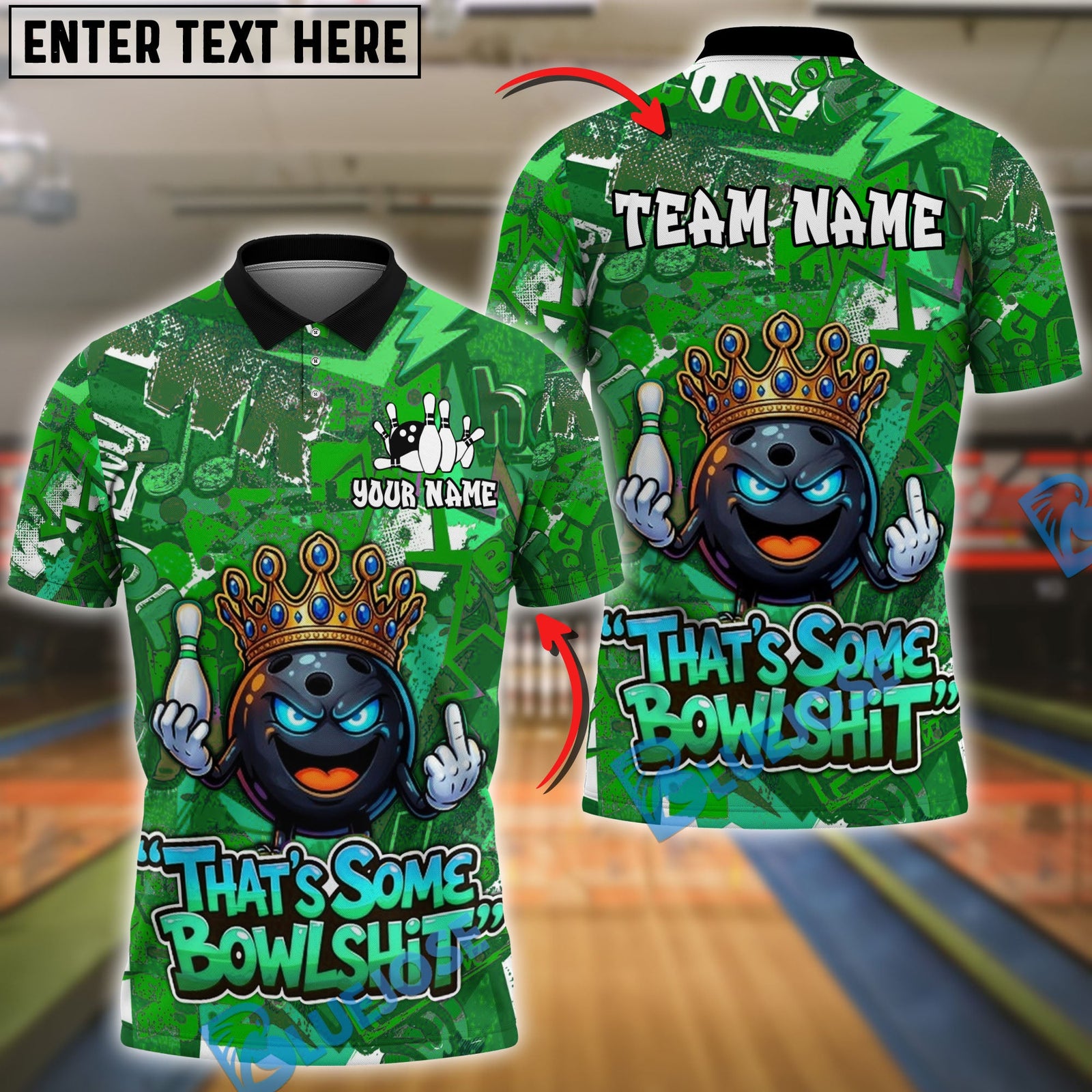 BlueJose Bowling & Pins Graffiti King That's Some Bowlshit Customized Name, Team Name 3D Shirt (4 Colors)