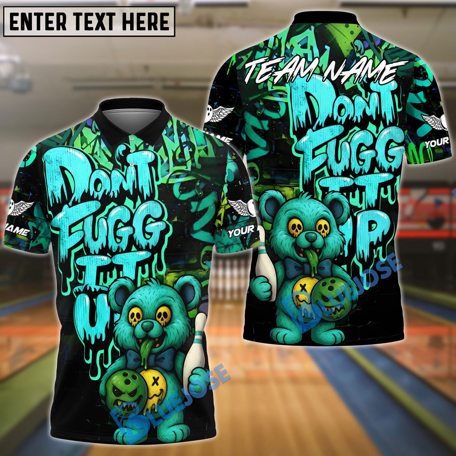 BlueJose Bowling And Pins Bear Scary Teddy Graffiti Style Don't Fugg Customized Name, Team Name 3D Shirt (4 Colors)