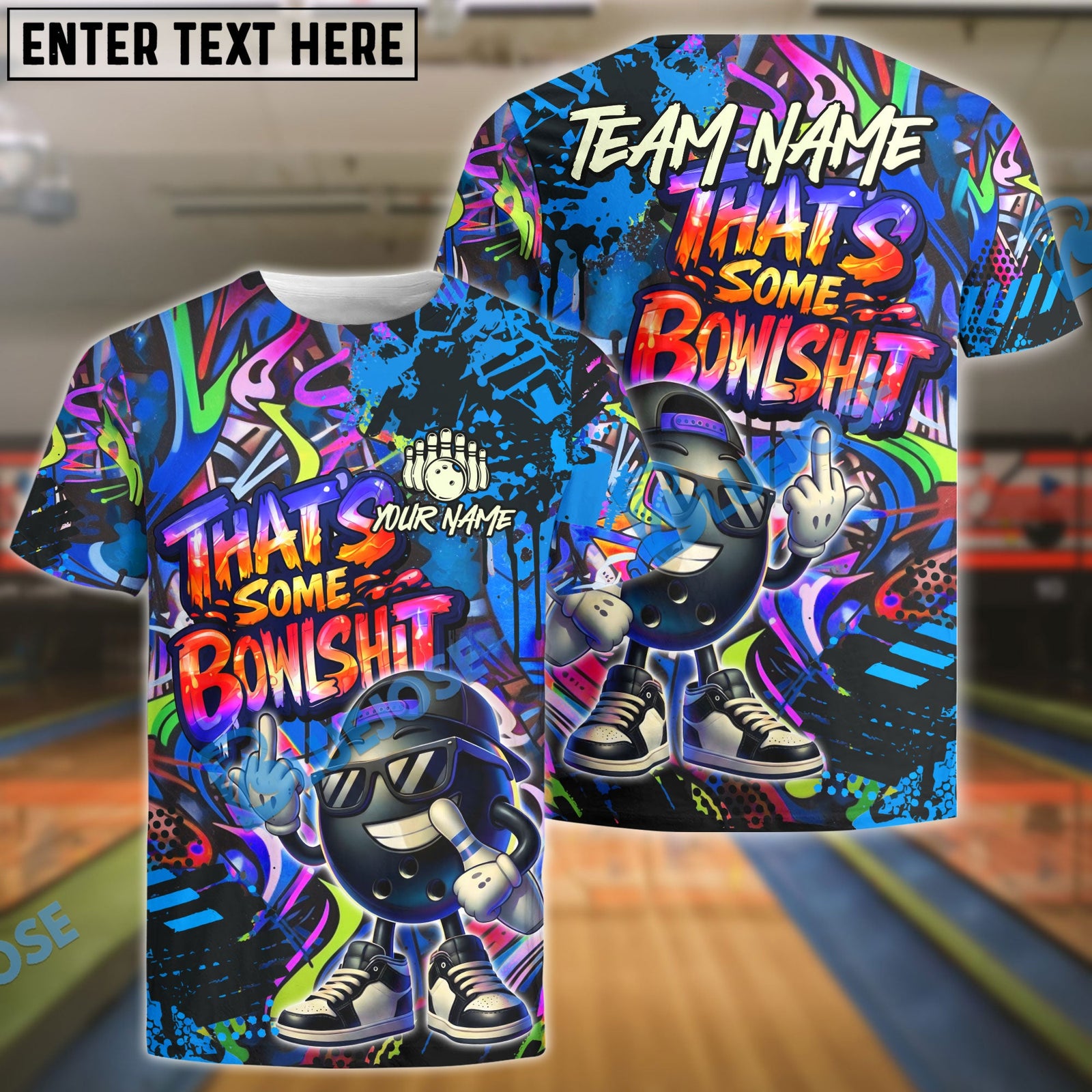 BlueJose Bowling & Pins Funny Graffiti Cool Cartoon Street Art Design That's Some Bowlshit Customized Name, Team Name 3D Shirt (4 Colors)