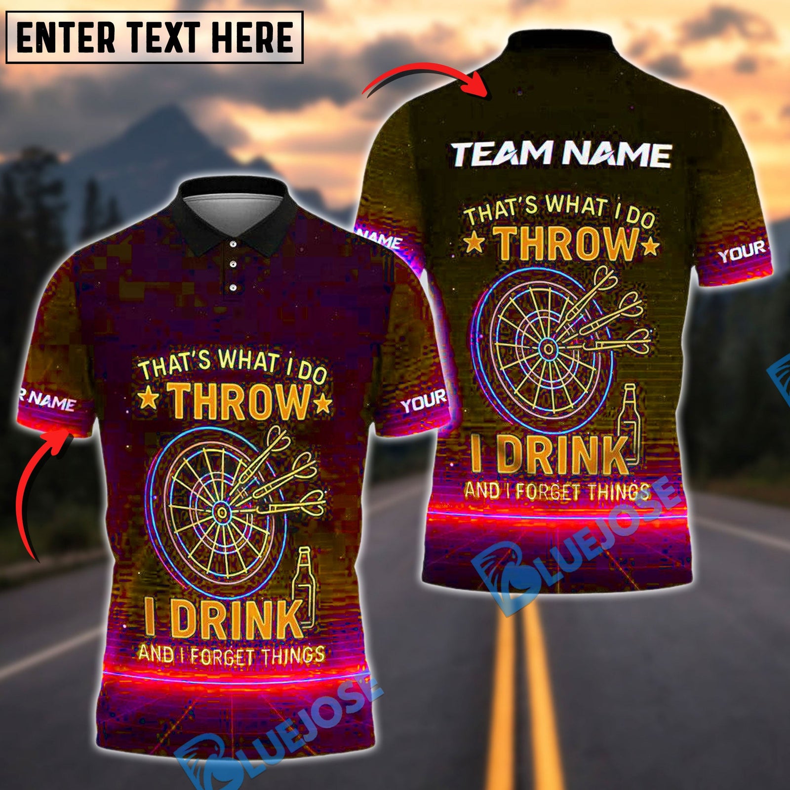 BlueJose Darts Funny Neon Text "I Play Darts “ Drink and I Forget Things" Personalized Name, Team Name Shirt (4 Colors)