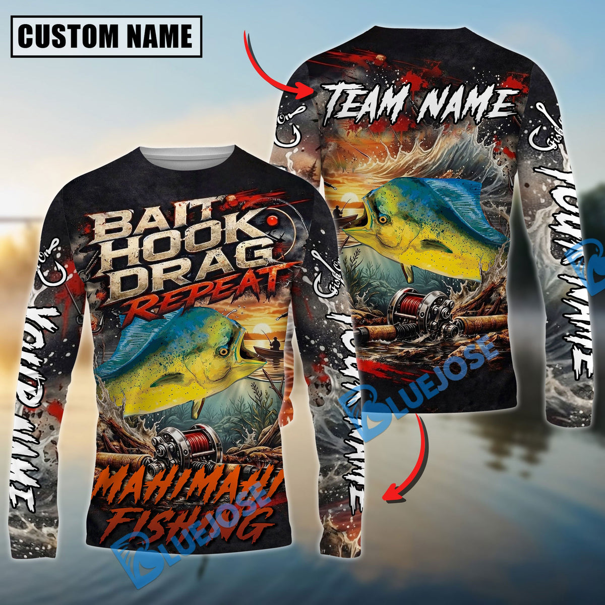 Bluejose Mahi-Mahi Fishing Bait Hook Drag Repeat Custom Name &amp; Team Name 3D Shirts