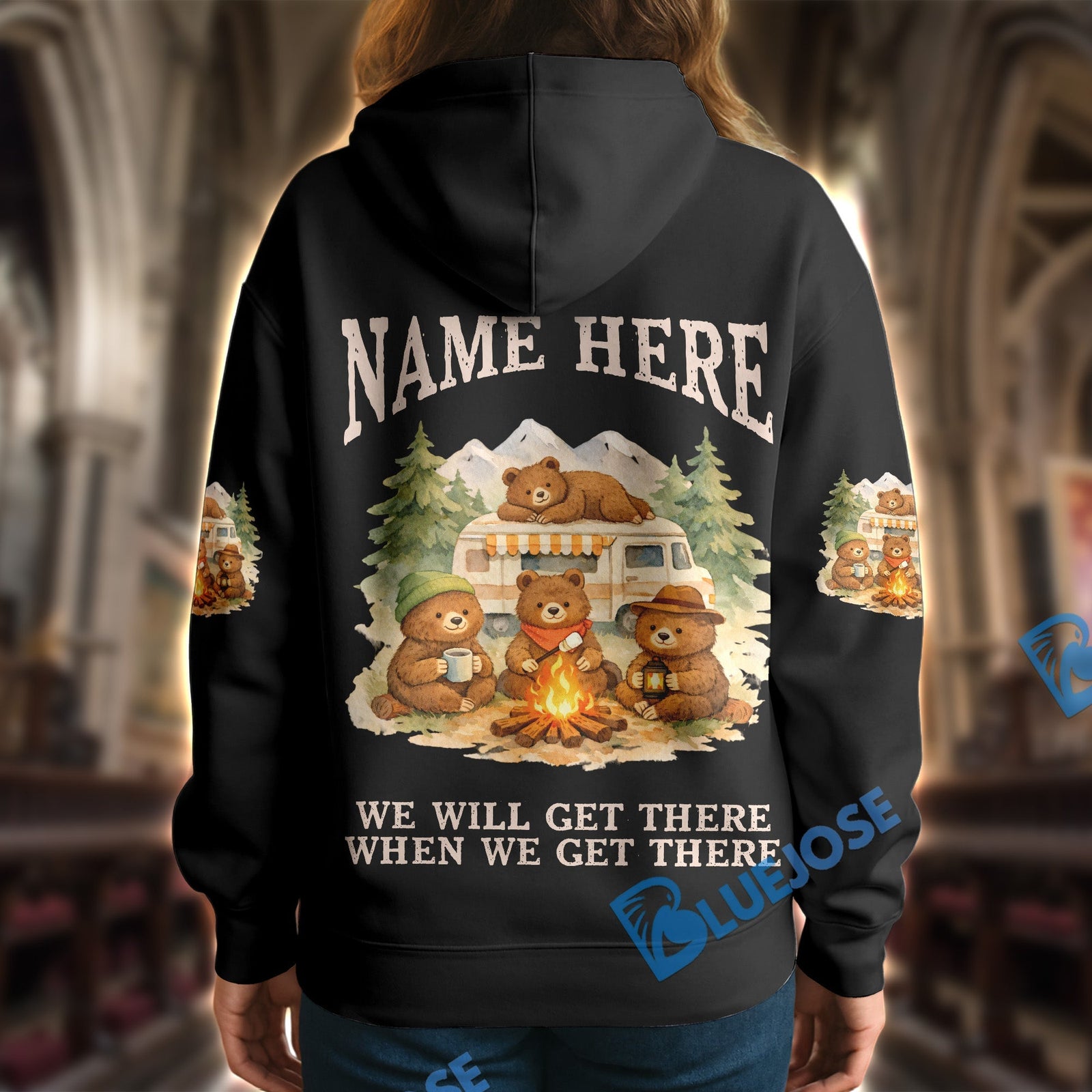 BlueJose Bear Camping We Will Get There When We Get There Personalized Name Shirts