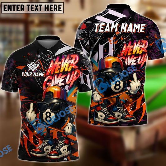 BlueJose Billiards Funny Never Give Up 8-Ball Personalized Name Shirt (4 Colors)