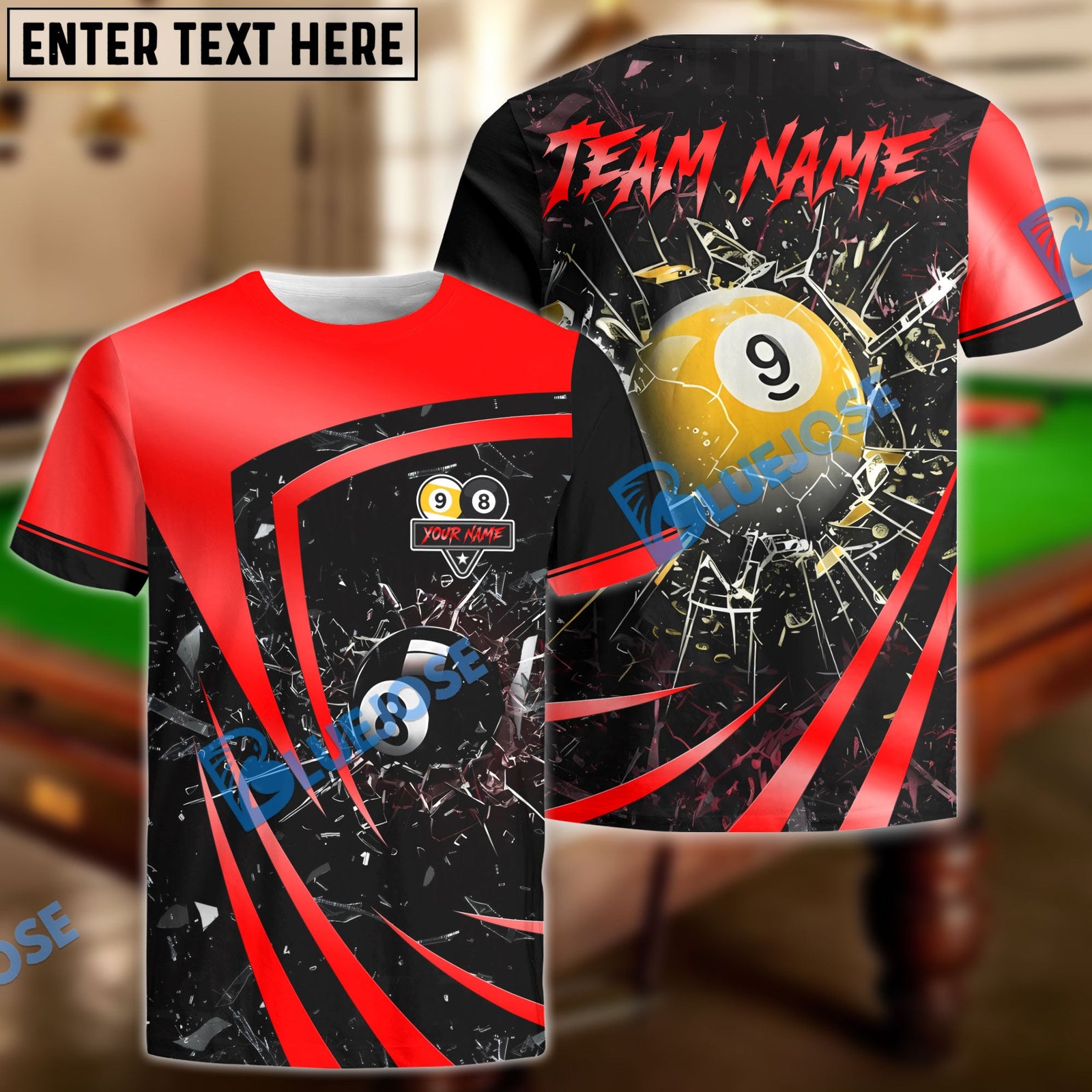 BlueJose Billiards 8 Ball & 9 Ball Metallic Break Glass Customized Name, Team Name 3D Shirt (6 Colors)
