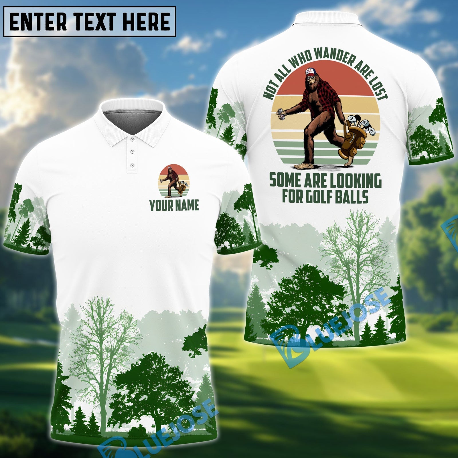 BlueJose Not All Wanders Are Lost Bigfoot Golf Shirt, Funny Golf Shirt Customized Name 3D Shirts