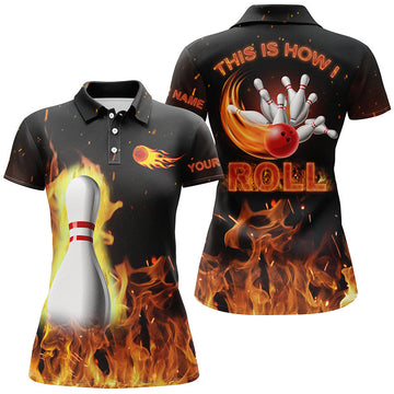 BlueJose This Is How I Roll, Black Flame Bowling Customized Name All Over Printed Shirt For Women