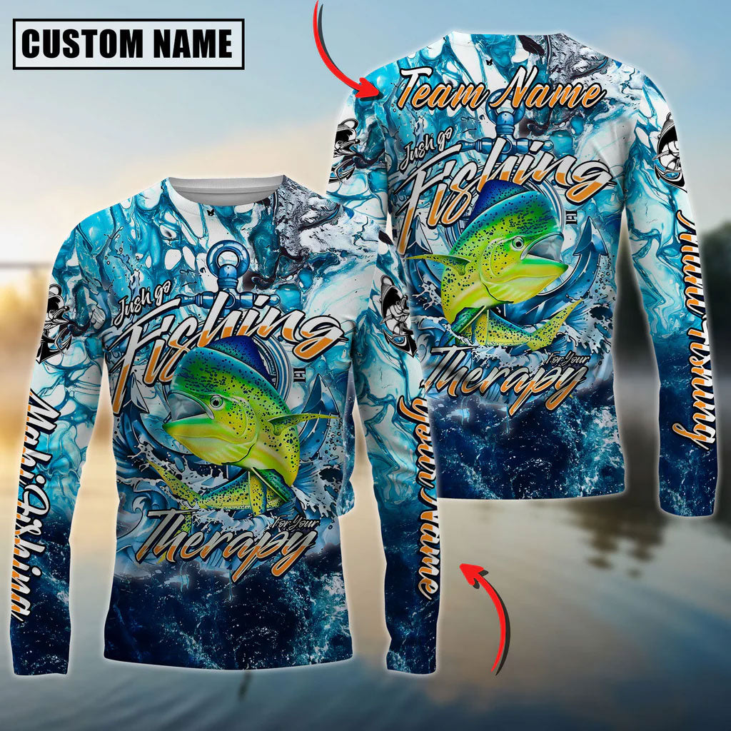 Bluejose Mahi-Mahi Fishing Therapy Custom Name &amp; Team Name 3D Shirts