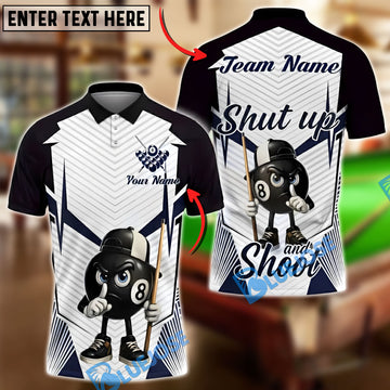 BlueJose Billiards 8-Ball Pool Shut Up and Shoot White Pattern Personalized Name, Team Name Unisex Shirt (4 Colors)