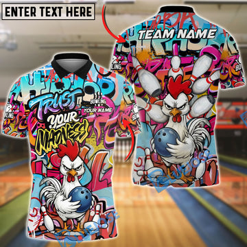 BlueJose Bowling & Pins Trust Your Madness Angry Rooster Graffiti Customized Name, Team Name 3D Shirt (4 Colors)