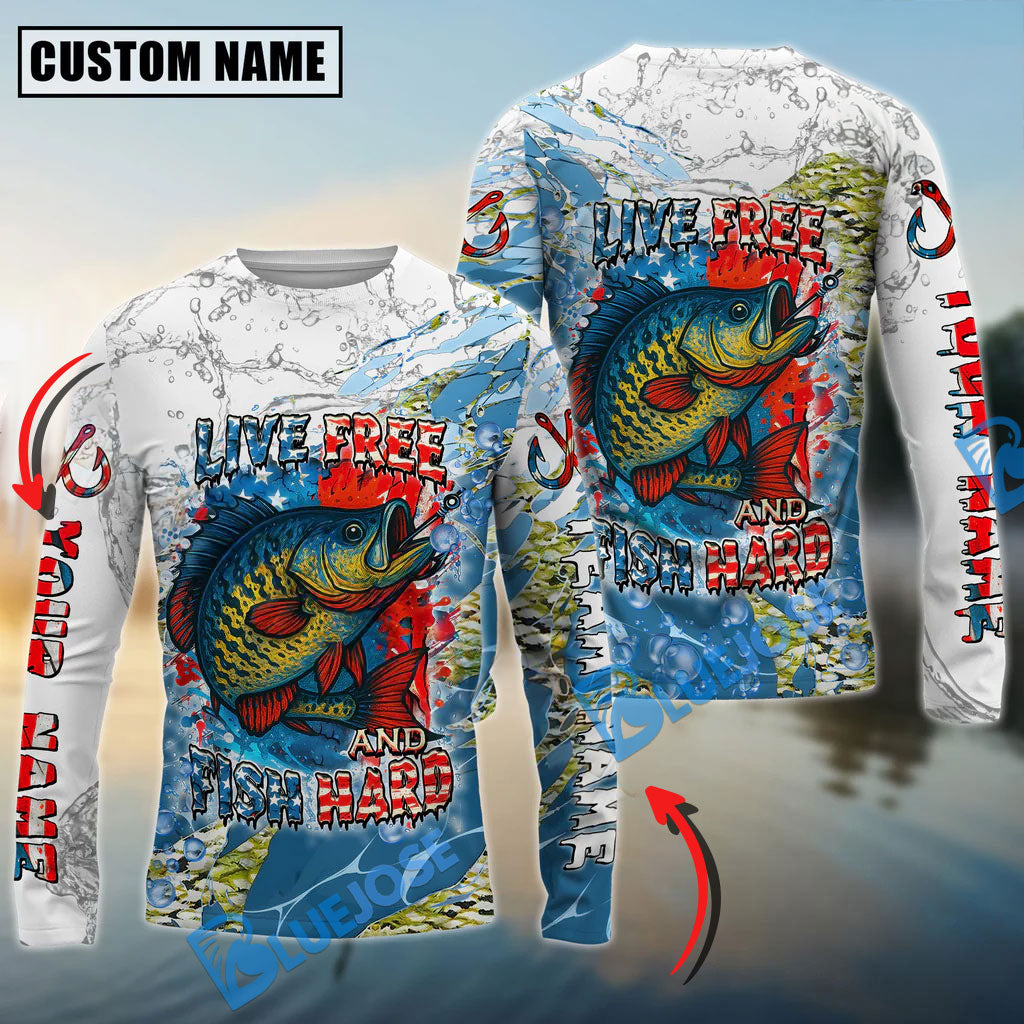 Bluejose Crappie Fishing Live Free Fish Hard Custom Name &amp; Team Name 3D Shirts