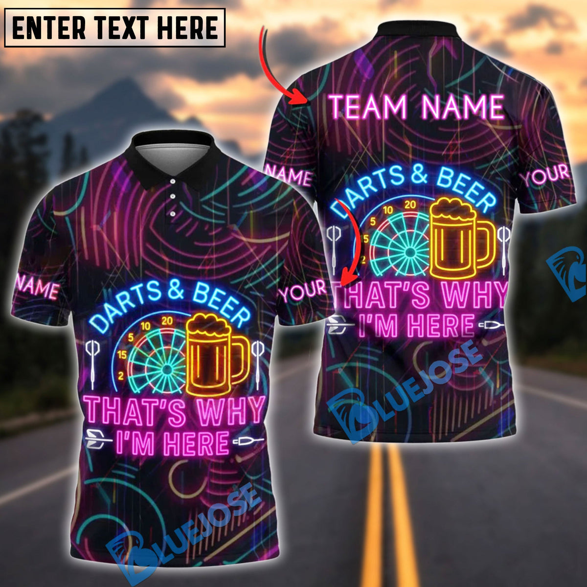 BlueJose Darts &amp; Beer That‚Äôs Why I‚Äôm Here Neon Style Personalized Name, Team Name Shirt