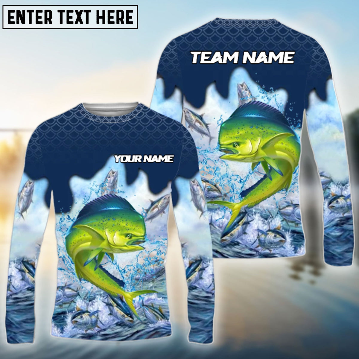 Bluejose Mahi-mahi Fishing Sea Hunt Hook Name &amp; Team Name 3D Shirts