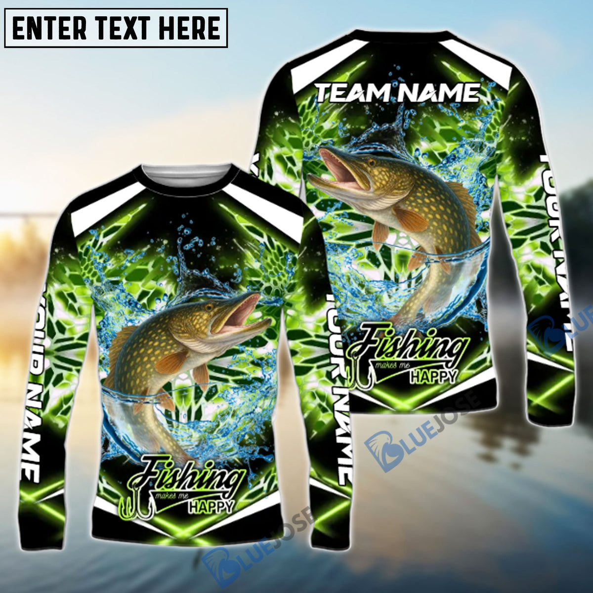Bluejose Pike Fishing Green Happy Hook Design Name &amp; Team Name 3D Shirts